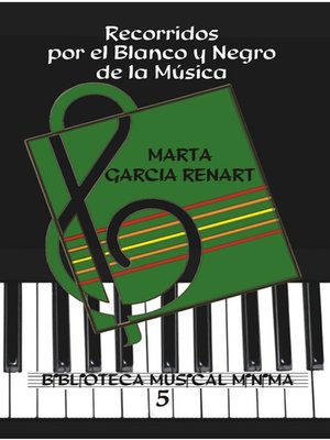 cover image of Recorridos por el blanco y negro de la música.